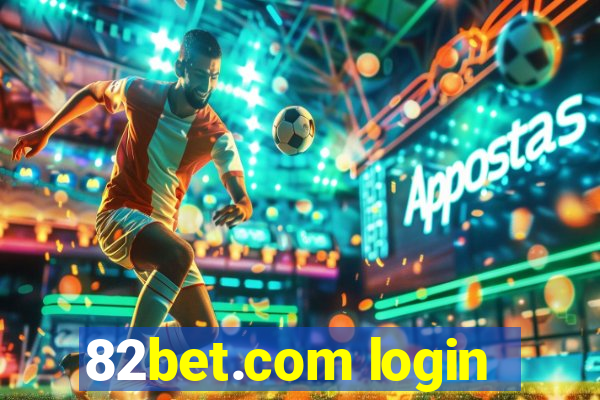 82bet.com login